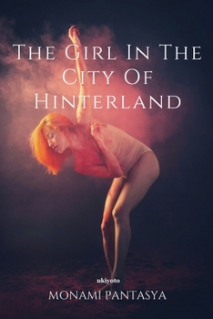 Paperback The Girl in the City of Hinterland [Filipino] Book