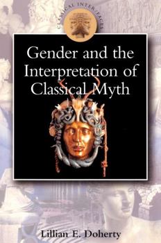 Paperback Gender and the Interpretation of Classical Myth Book