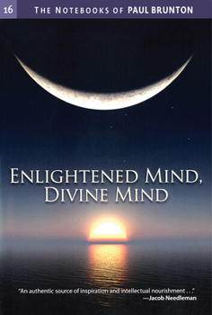 Paperback Enlightened Mind, Divine Mind: Notebooks Book