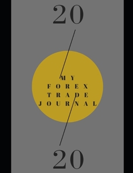 Paperback My Forex Trade Journal Book