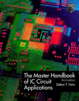 Paperback The Master Handbook of IC Circuit Applications Book