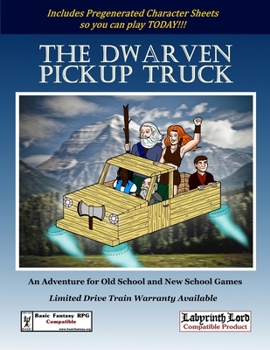 Paperback The Dwarven Pickup Truck Book