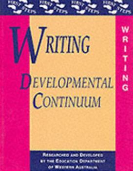 Paperback Writing Developmental Continuum (First Steps) Book