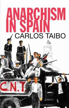 Paperback The Merlin Press Ltd Anarchism in Spain. Book