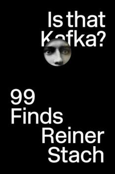 Hardcover Is That Kafka?: 99 Finds Book