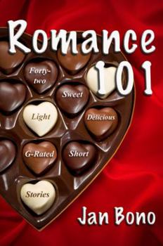 Paperback Romance 101: Forty-two Light, Sweet, Delicious, G-rated Short Stories Book