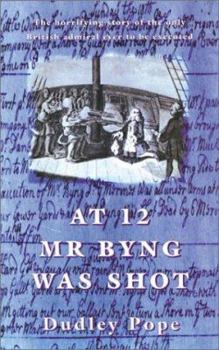 Paperback At 12 Mr. Byng was Shot Book