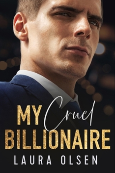 Paperback My Cruel Billionaire: Our Secret Baby Book