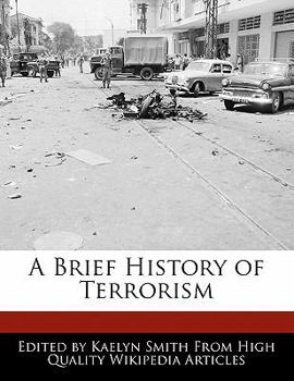 A Brief History of Terrorism