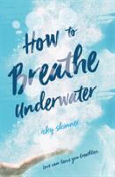 Hardcover How to Breathe Underwater Book