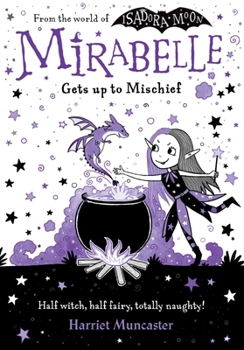 Paperback Mirabelle Gets Up to Mischief Book