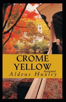 Paperback Crome Yellow Illustrated Book