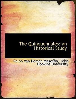 Paperback The Quinquennales; An Historical Study [Large Print] Book