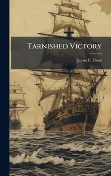 Hardcover Tarnished Victory Book