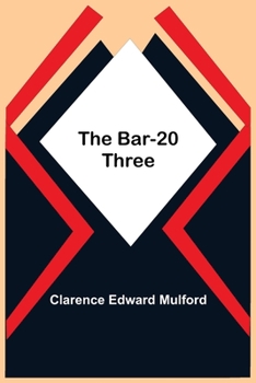Paperback The Bar-20 Three Book