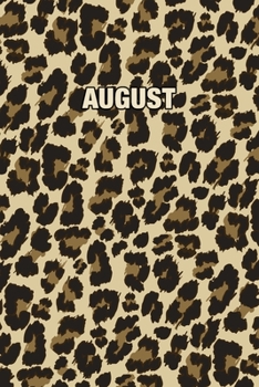 August: Personalized Notebook - Leopard Print Notebook (Animal Pattern). Blank College Ruled (Lined) Journal for Notes, Journaling, Diary Writing. Wildlife Theme Design with Your Name