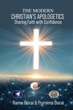 Paperback The Modern Christian's Apologetics: Sharing Faith with Confidence Book