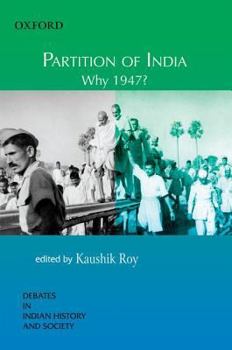 Partition of India Why 1947?