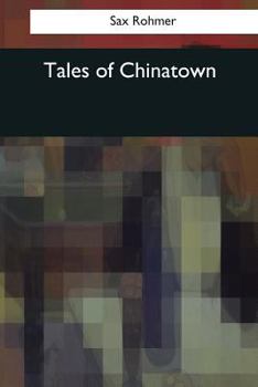 Paperback Tales of Chinatown Book