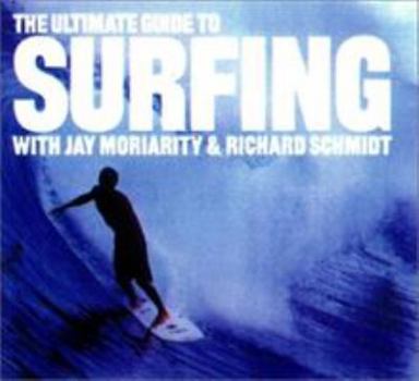 Paperback The Ultimate Guide to Surfing Book