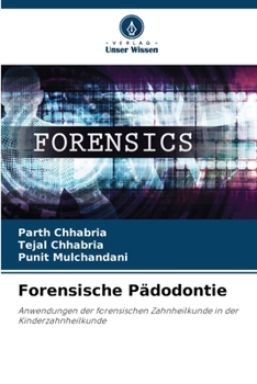 Forensische Pädodontie (German Edition)