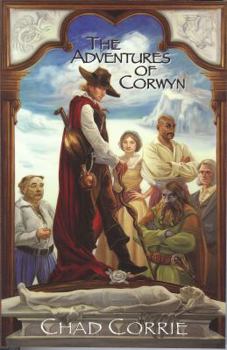 Paperback The Adventures of Corwyn Book