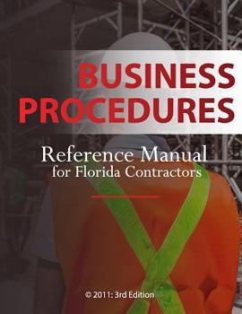 Paperback Business Procedures: Reference Manual for Florida Contractors Book