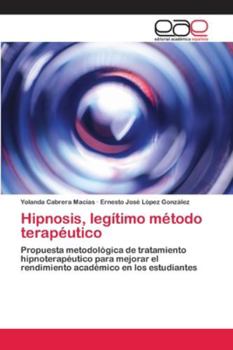 Paperback Hipnosis, legítimo método terapéutico [Spanish] Book