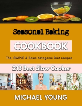 Paperback Seasonal Baking: Baking for beginners Book