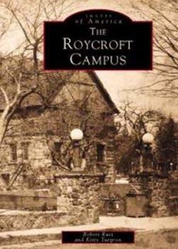 Paperback The Roycroft Campus Book