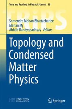 Hardcover Topology and Condensed Matter Physics Book