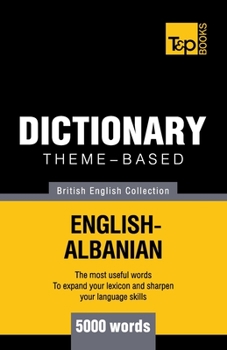 Paperback Theme-based dictionary British English-Albanian - 5000 words Book