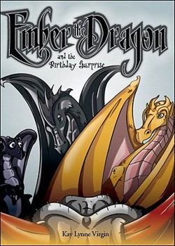 Paperback Ember the Dragon and the Birthday Surprise Book