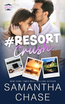#Resort Crush (Lakeview Harbor) - Book #4 of the Lakeview Harbor