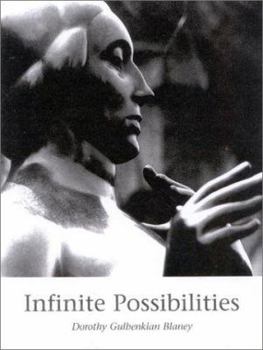 Hardcover Infinite Possibilities: Possibilitesiew of a Changing World Book