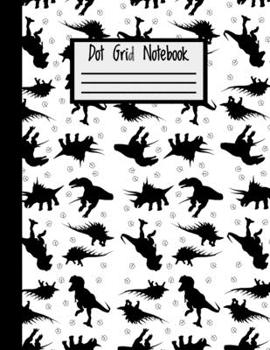 Paperback Dot Grid Notebook: Large 8.5 x 11 Size - 100 Dotted Pages - Fun Dinosaur Cover Dot Grid Journal Book