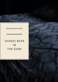 Paperback Shakes Bear in the Dark Book