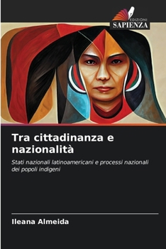 Paperback Tra cittadinanza e nazionalità [Italian] Book