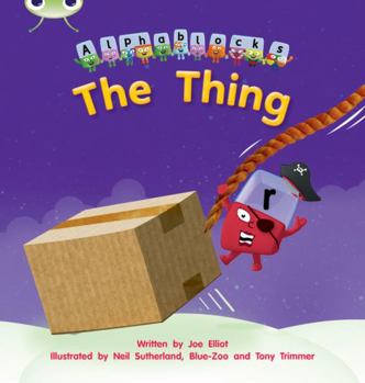 Paperback Bug Club Phonics Fiction Reception Phase 3 Set 08 Alphablocks the Thing Book