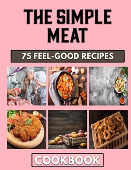 Paperback The Simple Meat: Top Mince Pie Recipes you need Book