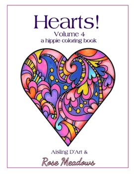 Paperback Hearts! Volume 4 - A Hippie Coloring Book