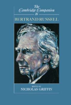 Hardcover The Cambridge Companion to Bertrand Russell Book