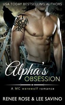 Paperback Alpha's Obsession: An MC Werewolf Romance Book