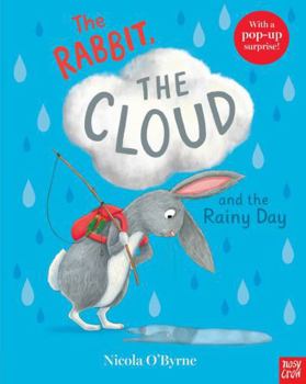 Hardcover The Rabbit, the Cloud and the Rainy Day Book