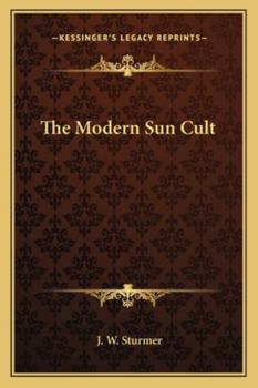 Paperback The Modern Sun Cult Book