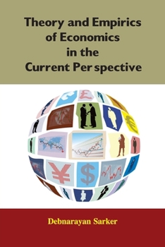 Paperback Theory and Empirics of Economics in the Current Perspective Book