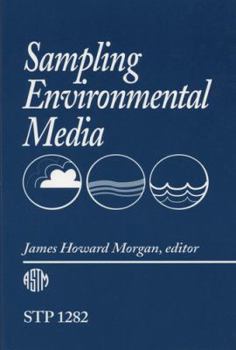 Hardcover Sampling Environmental Media (Astm Special Technical Publication) Book