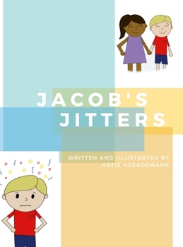 Hardcover Jacob's Jitters Book