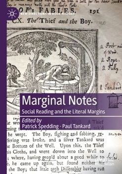 Paperback Marginal Notes: Social Reading and the Literal Margins Book