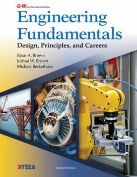 Hardcover Engineering Fundamentals: Design, Principles, and Careers Book